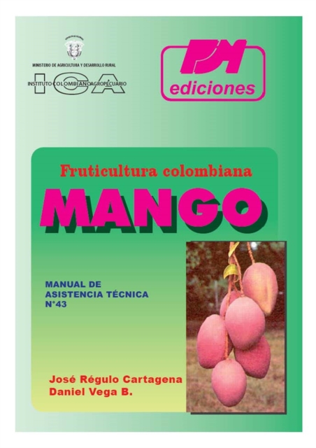 Fruticultura Colombiana: Mango