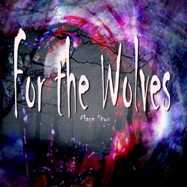 For the Wolves