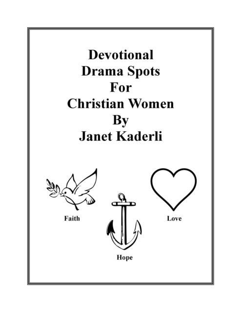 Devotional Drama Spots for Christian Women