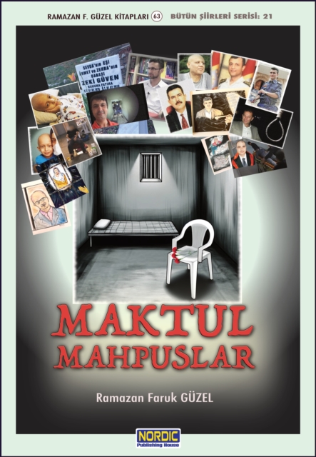 Maktul Mahpuslar (Anadolu topraklarindaki son soykirima agit -2)