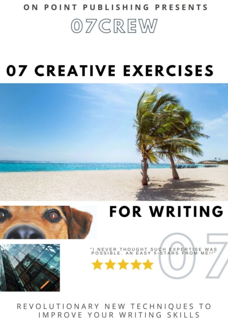 07Crew: 07 Creative Exercises for Writing