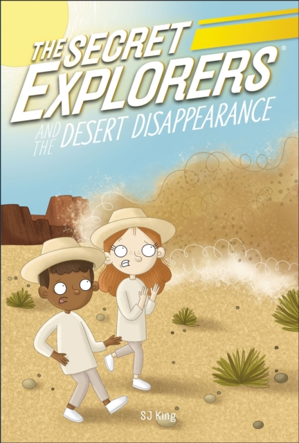 Secret Explorers and the Desert Disappearance