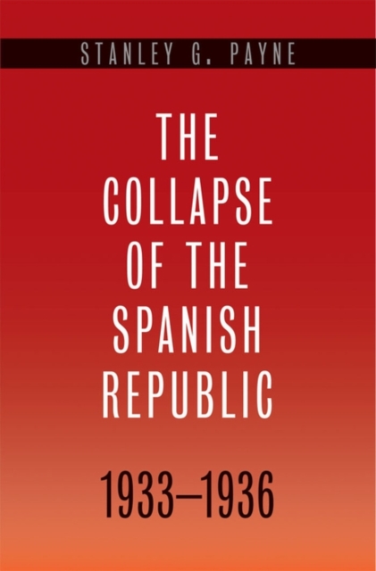 Collapse of the Spanish Republic, 1933-1936