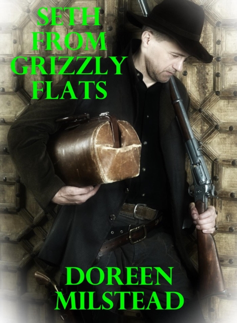 Seth From Grizzly Flats