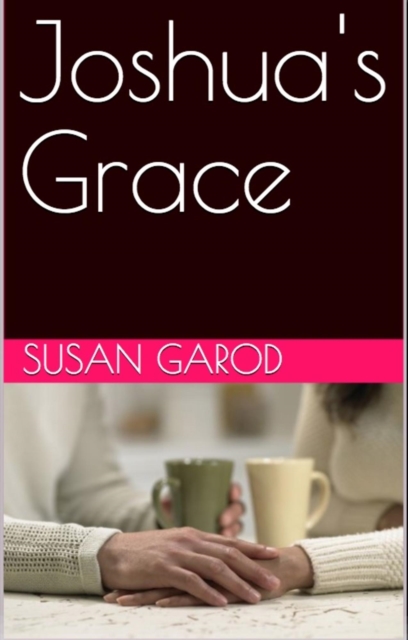 Joshua's Grace