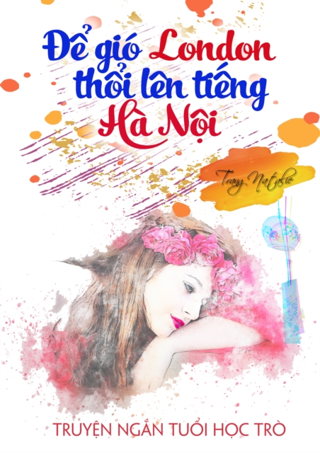  e Gio London Thoi Len Tieng Ha Noi