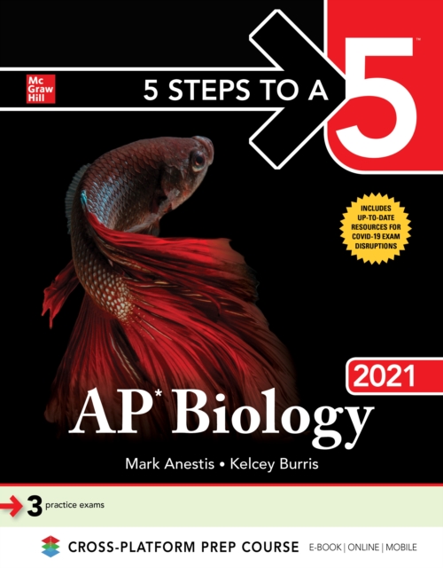5 Steps to a 5: AP Biology 2021