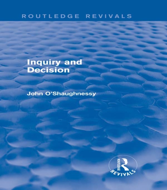 Inquiry and Decision (Routledge Revivals)
