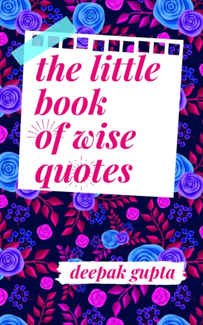 Little Book of Wise Quotes