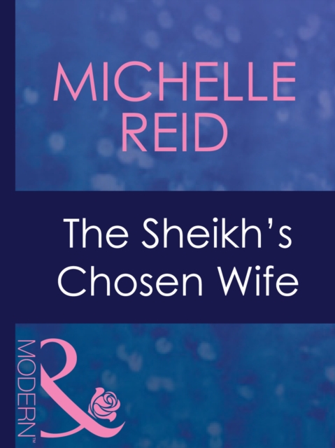 Sheikh's Chosen Wife