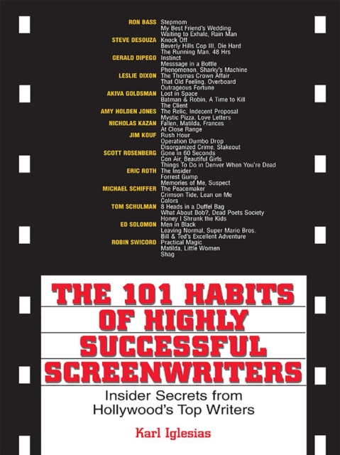 101 Habits Of Highly Successful Screenwriters