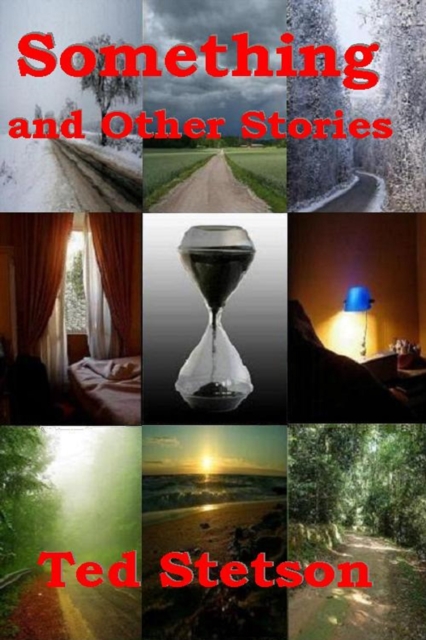 Something and Other Stories