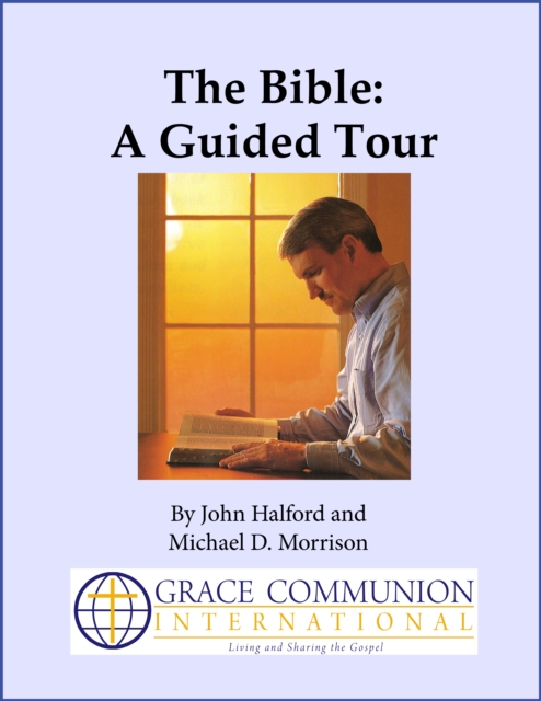 Bible: A Guided Tour