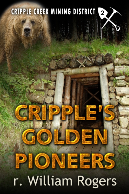 Cripple's Golden Pioneers