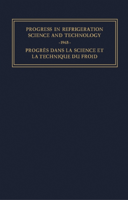 Progress in Refrigeration Science and Technology