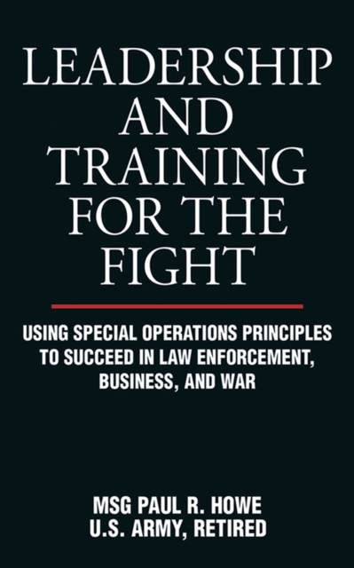 Leadership and Training for the Fight