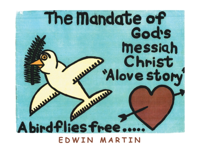 Mandate of God's Messiah-Christ