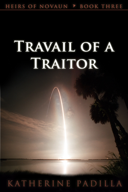 Travail of a Traitor