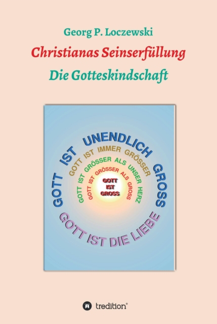 Christianas Seinserfüllung