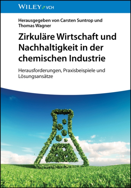 Zirkul re Wirtschaft und Nachhaltigkeit in der chemischen Industrie
