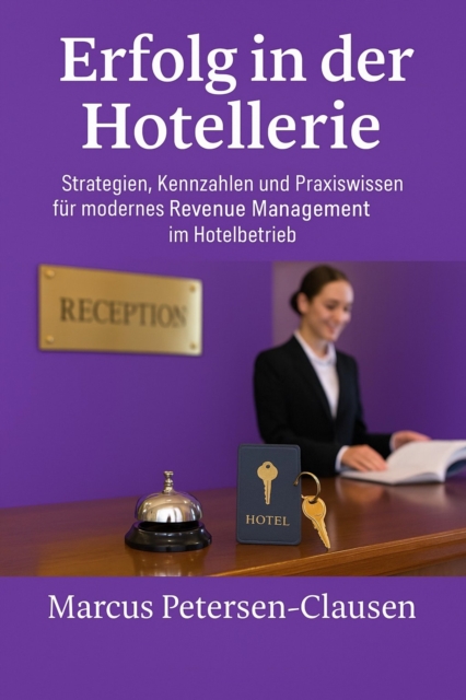 Erfolg in der Hotellerie