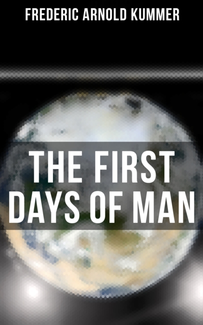 First Days of Man