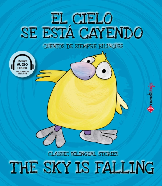 El cielo se está cayendo / The Sky Is Falling
