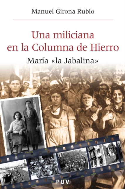 Una miliciana en la Columna de Hierro
