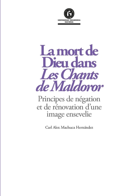 La mort de Dieu dans Les Chants de Maldoror