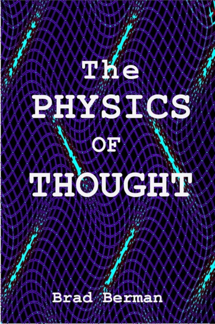 Physics of Thought