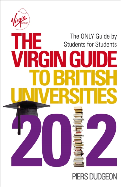 Virgin Guide to British Universities 2012
