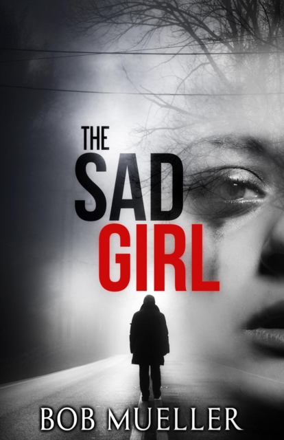 Sad Girl