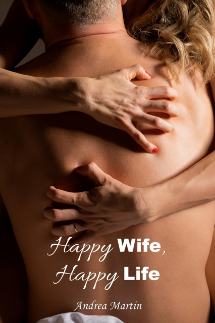 Happy Wife, Happy Life
