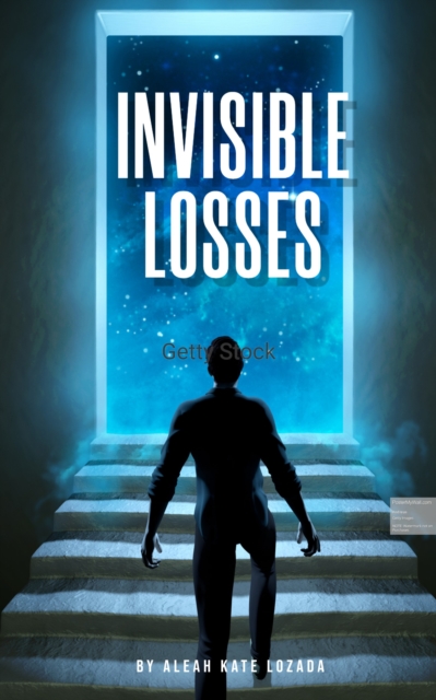 Invisible Losses: A Short Story
