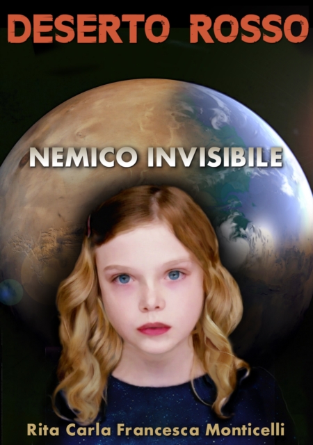 Deserto rosso: Nemico invisibile