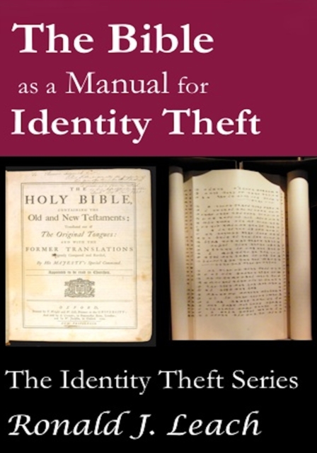 Bible as a Manual for Identity Theft