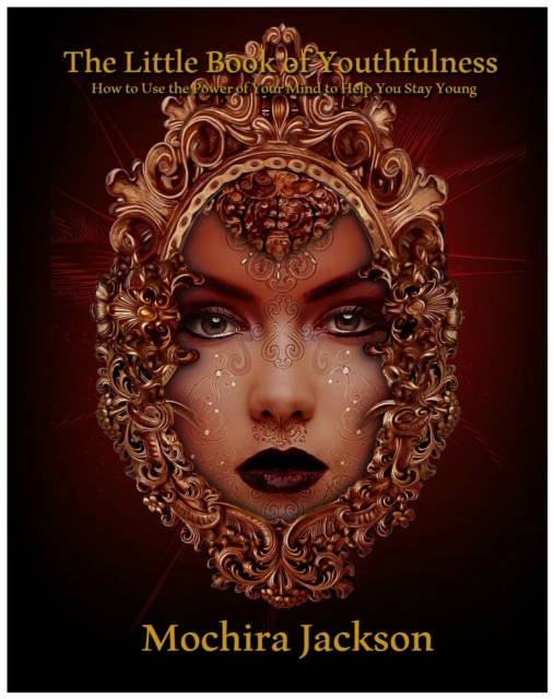 Little Book Of Youthfulness