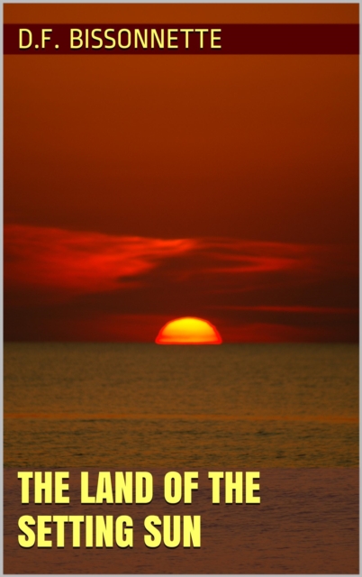 Land of the Setting Sun