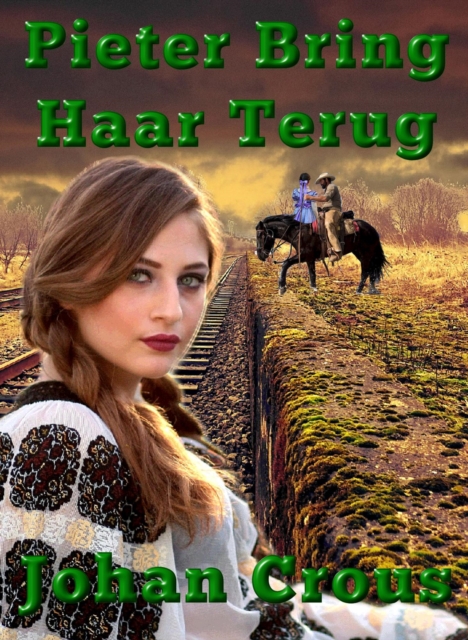 Pieter Bring Haar Terug