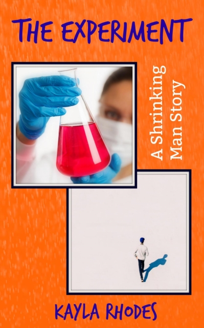 Experiment: A Shrinking Man Story