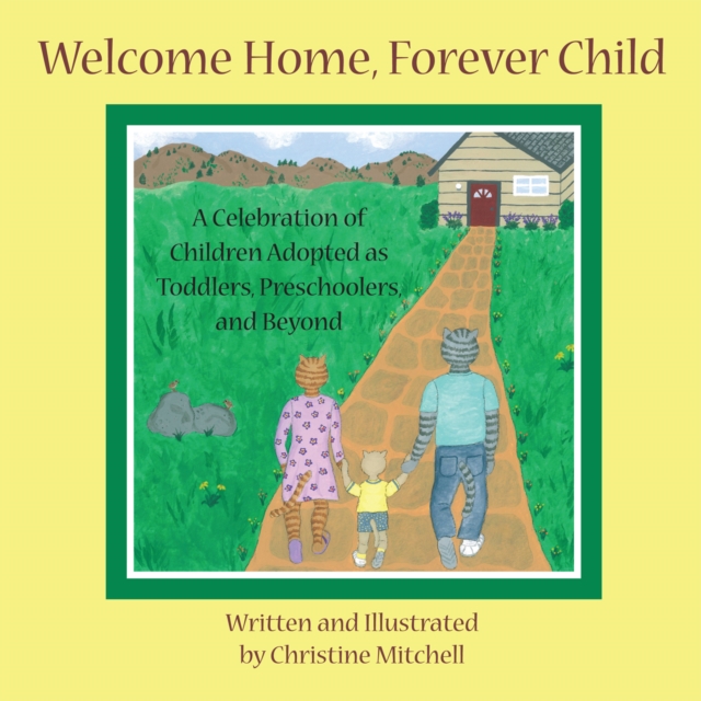Welcome Home, Forever Child