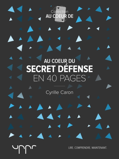 Au cœur du secret défense
