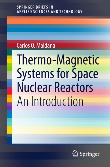 Thermo-Magnetic Systems for Space Nuclear Reactors