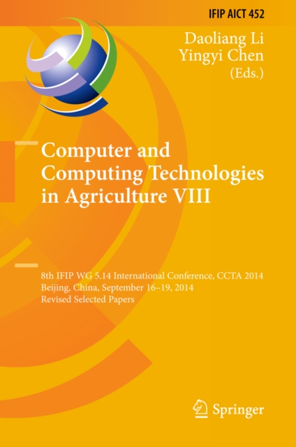 Computer and Computing Technologies in Agriculture VIII