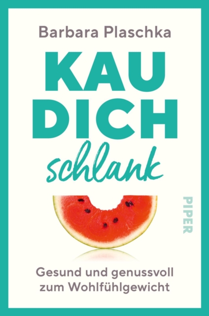 Kau dich schlank