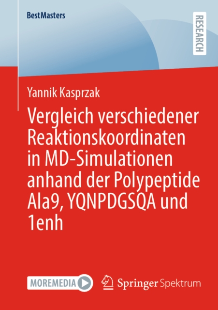 Vergleich verschiedener Reaktionskoordinaten in MD-Simulationen anhand der Polypeptide Ala9, YQNPDGSQA und 1enh