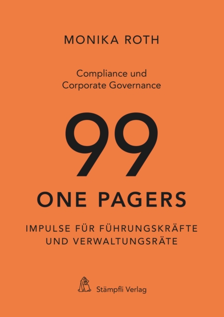 Compliance und Corporate Governance - 99 One Pagers