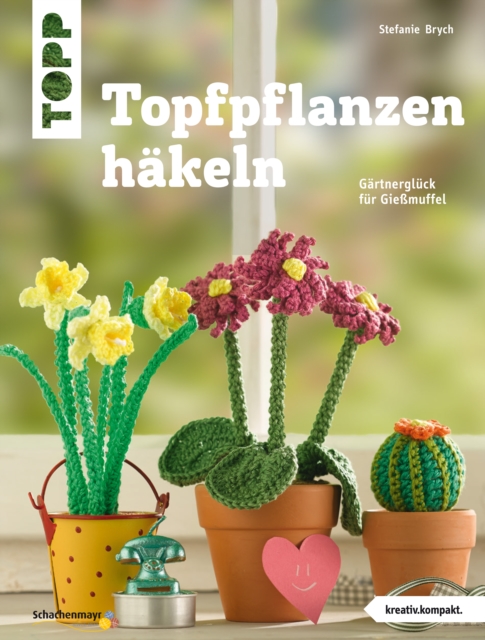 Topfpflanzen häkeln 