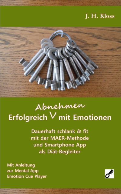 Erfolgreich Abnehmen mit Emotionen