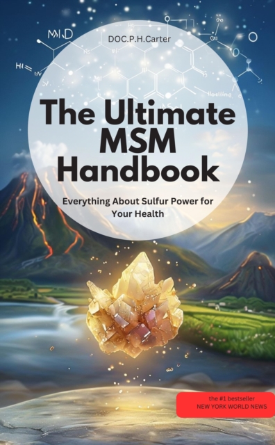 MSM Handbook – All about the sulfur power for your health